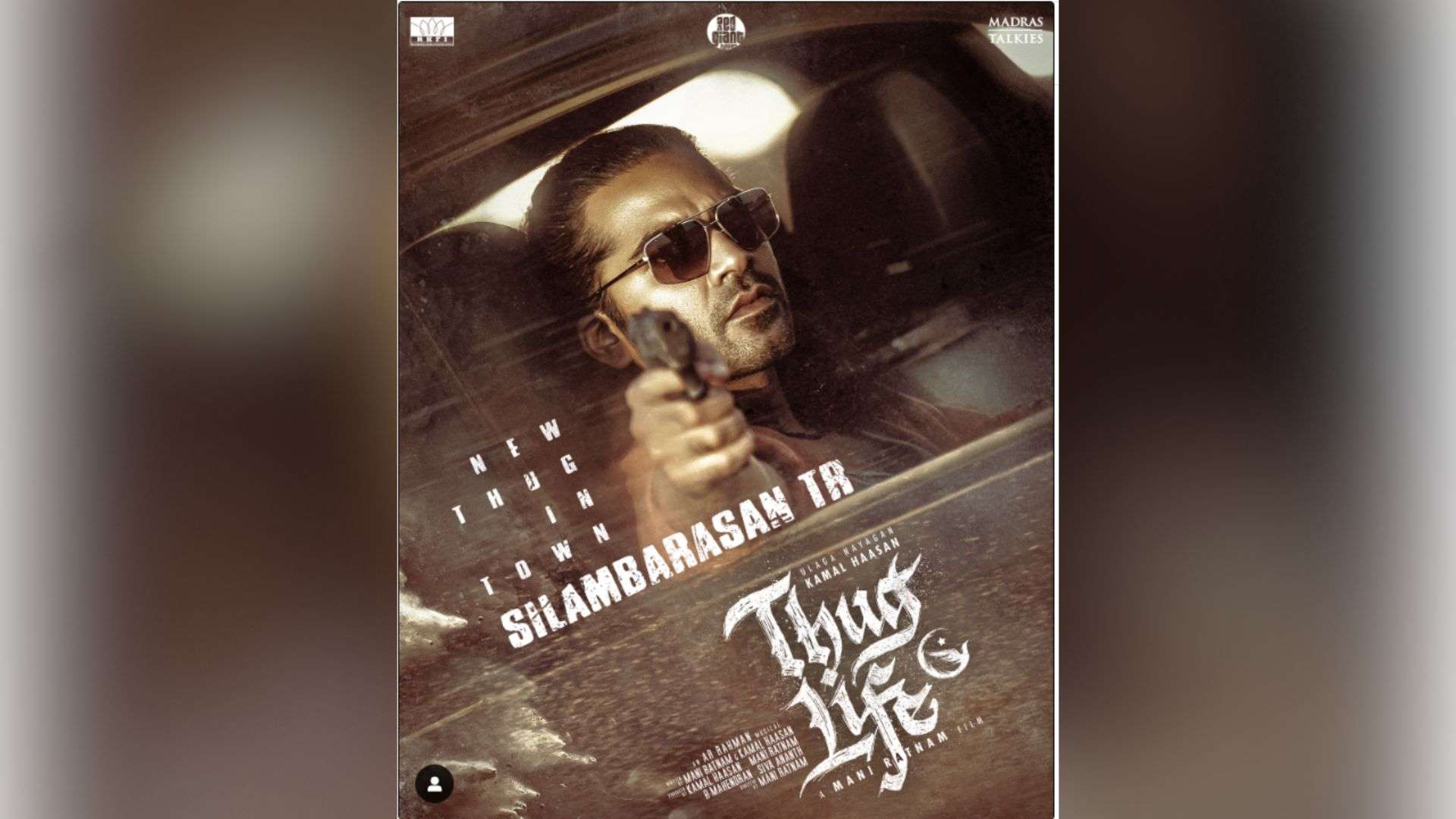 Silambarasan's Thug Life Journey